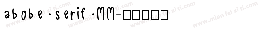 abobe serif MM字体转换